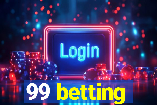 99 betting